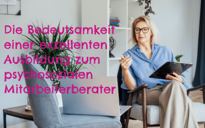 Ausbildung zum psychosozialen Mitarbeiterberater